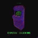 C System - Golden 80s Original Mix