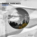 Emerik Dark Mate - Evil Original Mix