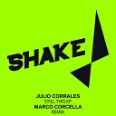 Julio Corrales - Born To This Original Mix