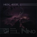 Nick Aber - El Nino Extended Mix