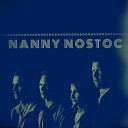 Nanny Nostoc - A Place for Us