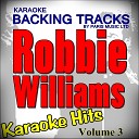 Paris Music - Let Me Entertain You Originally Performed By Robbie Williams Karaoke…