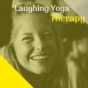 Laughing Therapy - Contentment