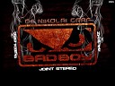 Dj Nikolai Graf - Track 5 BAD BOY 2015