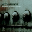Mattias Fridell - Temporal Axis Original Mix