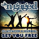 Clayfacer NuroGL - Set You Free 2012 Rerub