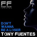 Tony Fuentes - Yes You Me Original Mix