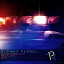 Dayton Hardswoff - Highway Patrol LinBit Remix