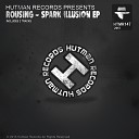 Rousing - Spark Original Mix