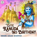 Sagar Bharvad - Cute Kanuda No Birthday