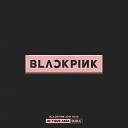 BLACKPINK - SOLO Live