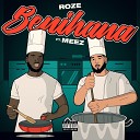Roze feat Meez - Benihana