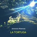 Antonio Maenza - La tortuga