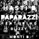 Hasti B feat Monti B Blizzy - Paparazzi Instrumental
