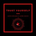 Jacob Copeland - Trust Yourself