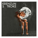 Krenzlin - Stroke Miss Electric Greencross Remix