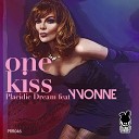 Placidic Dream feat Yvonne - One Kiss Myk Dubz Deeper Mix