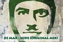 DJ MAX - N J D E Original mix