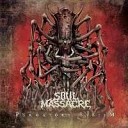 Soul Massacre - Rites of the Sick