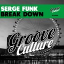 Serge Funk - Break Down