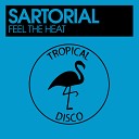Sartorial - Feel The Heat