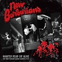 New Barbarians - Breathe on Me