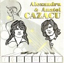 ALEXANDRU ANATOL CAZACU - De ce plang chitarele
