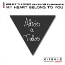 Norberto Acrisio aka Norbit Housemaster - My Heart Belong To You (Original Mix)