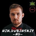 NIK DUBINSKIY - Go Away Original Mix