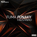 Fuma Funaky - Nevah Original Mix