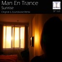 Man En Trance - Sunrise Original Mix