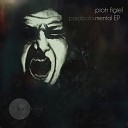 Piotr Figiel - Anxietic Original Mix