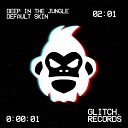 Default Skin - Deep In The Jungle Original Mix