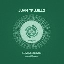 Juan Trujillo - Iris Original Mix