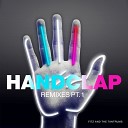 Fitz The Tantrums - HandClap Alex Shik Remix