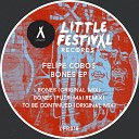 Felipe Cobos - To Be Continued Original Mix