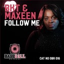 BKT Maxeen - Follow Me Original Mix Instrumental