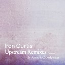 Iron Curtis - Upstream Color Agne s Moules Frites Dub