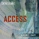 Krazy Sandi - Access Original Mix