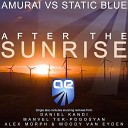 Amurai Static Blue - After The Sunrise Alex M O R P H b2b Woody van Eyden Full on…