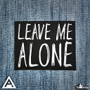 Paranormal Attack - Leave Me Alone Original Mix