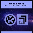 Riggi Piros feat monz - Hold On