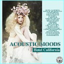 Acoustic Moods - House Of The Rising Sun