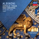 Heinz Holliger I Musici Maria Teresa Garatti - Albinoni Concerto a 5 in D Minor Op 9 No 2 for Oboe Strings and Continuo 1 Allegro e non…