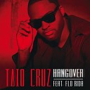 081 Taio Cruz Feat Flo Rida - Hangover Mike Energy Remix