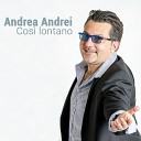 Andrea Andrei feat Daniela Sinkorova Valerio… - Un amore cos