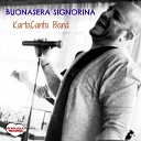 KartaCanta Band - Buonasera signorina