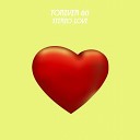 Forever 80 - Stereo Love Progressuve Mix