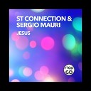 St Connection Sergio Mauri - Jesus St Connection Sergio Mauri Mix