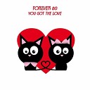 Forever 80 - You Got the Love Radio Edit